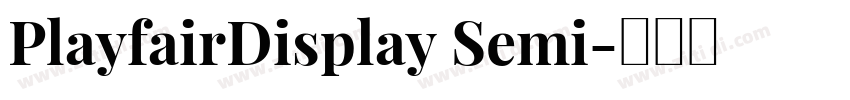 PlayfairDisplay Semi字体转换